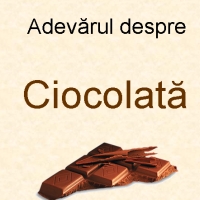 Adevarul despre ciocolata