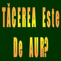 Tacerea Este De Aur