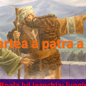 Biblie Vechiul Testament -Cartea  a patra a  Regilor  Capitolul 20