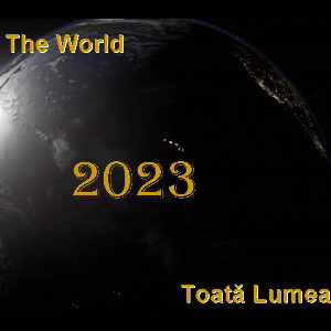 2023-All The World (Toată Lumea)